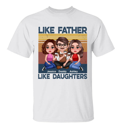 Retro Like Father Like Daughter Doll Sitting Together Personalized Shirt