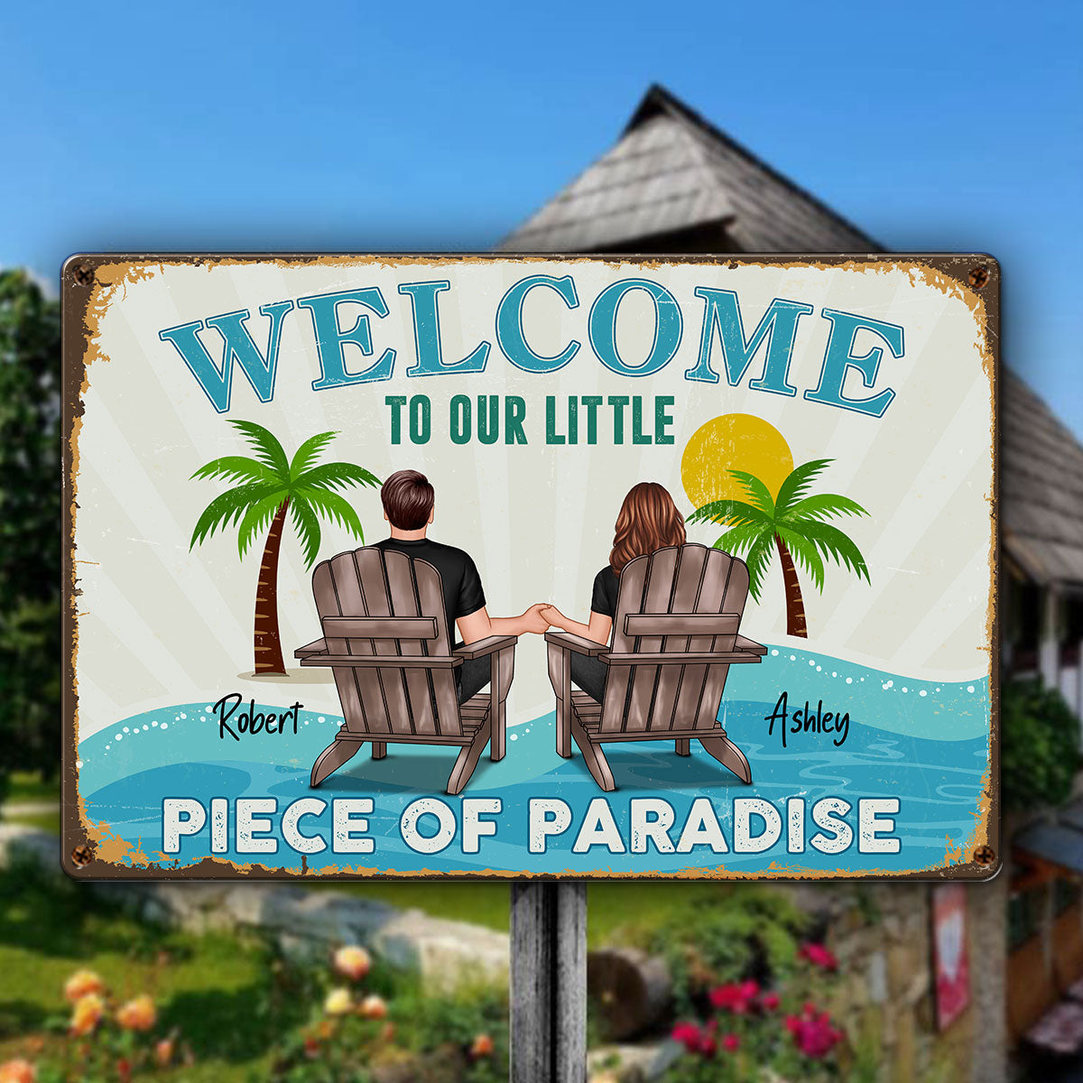 Couple Welcome To Our Little Piece of Paradise Personalized Metal Sign