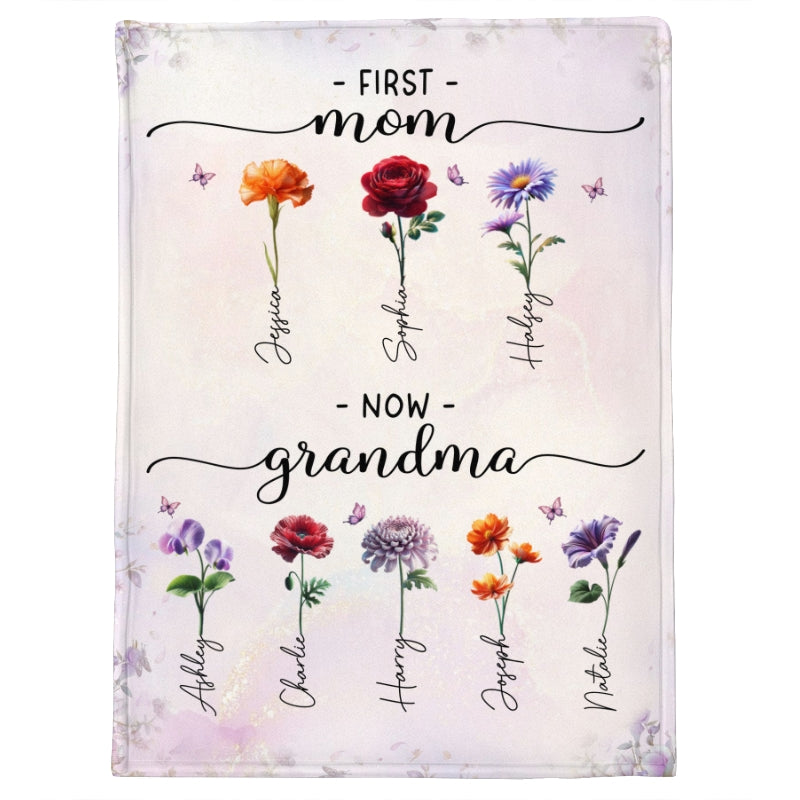 First Mom Now Grandma Beautiful 3D Effect Birth Month Flowers Personalized Fleece Blanket
