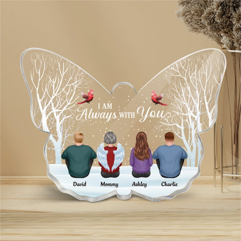 Always With You Memorial - Personalized Acrylic Block Plaque