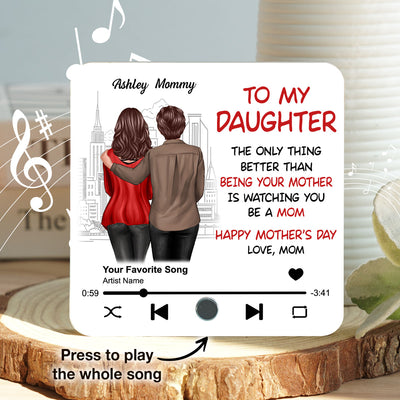 To My Daughter Standing Back View Personalized Music Fridge Magnet, Gift For Daughter From Mom