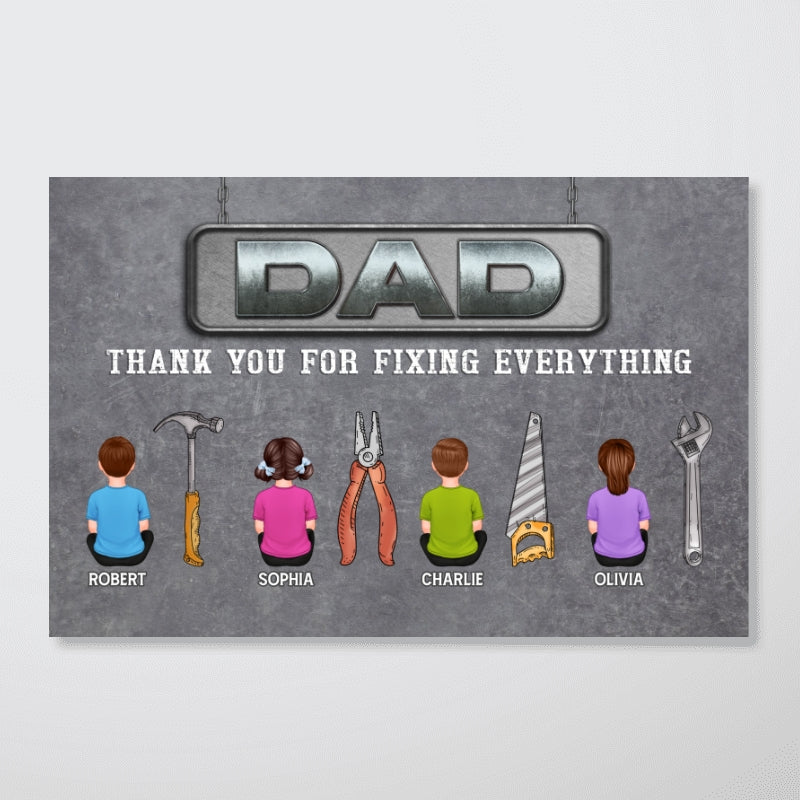 Dad Thank You For Fixing Everything Personalized Horizontal Poster