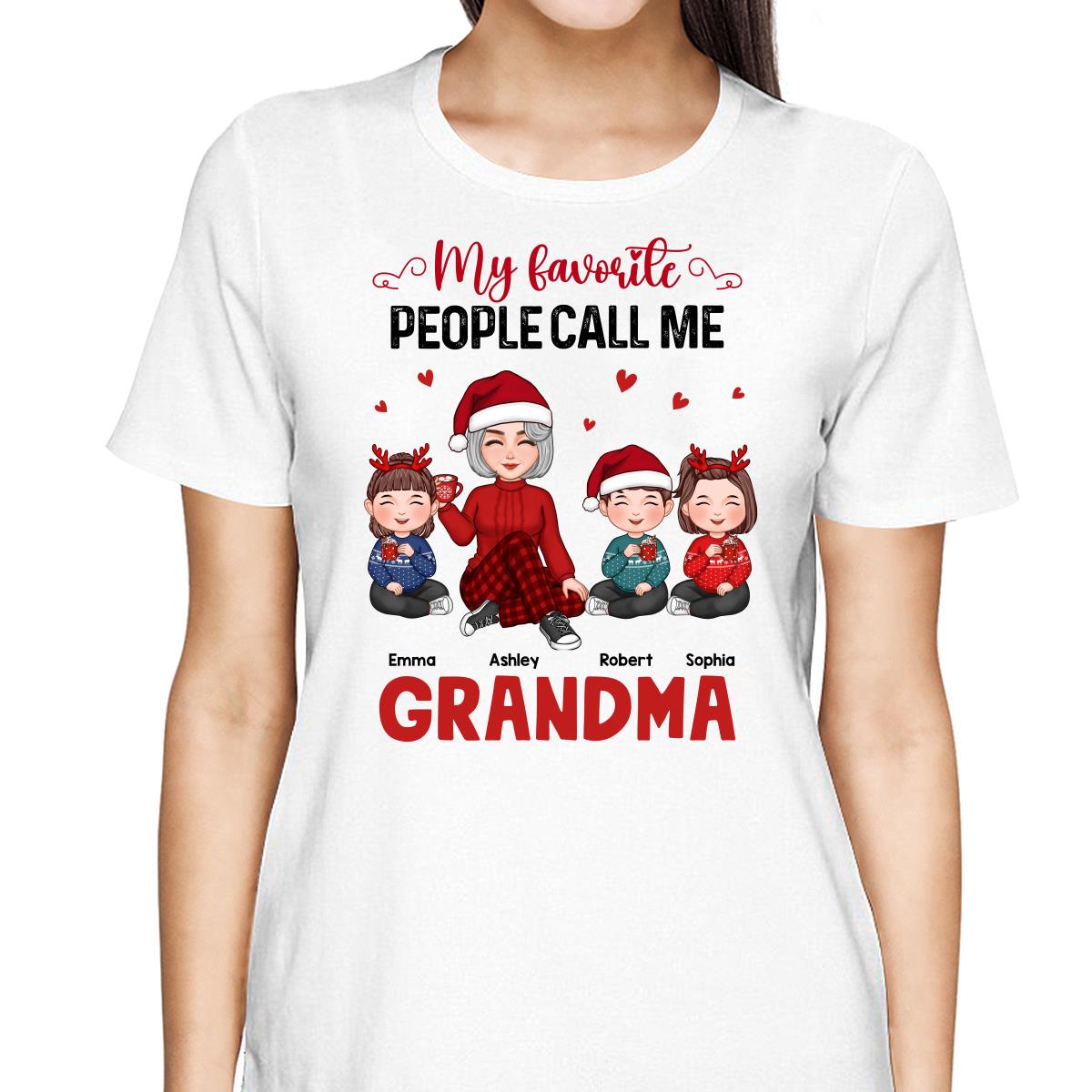 My Favorite People Call Me Grandma Cute Grandma And Kids Sitting Christmas Personalized Shirt
