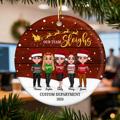 Snowy Our Team Sleighs Best Team Ever - Personalized Ceramic Ornament, Company Christmas Gift For Staff, For Employees