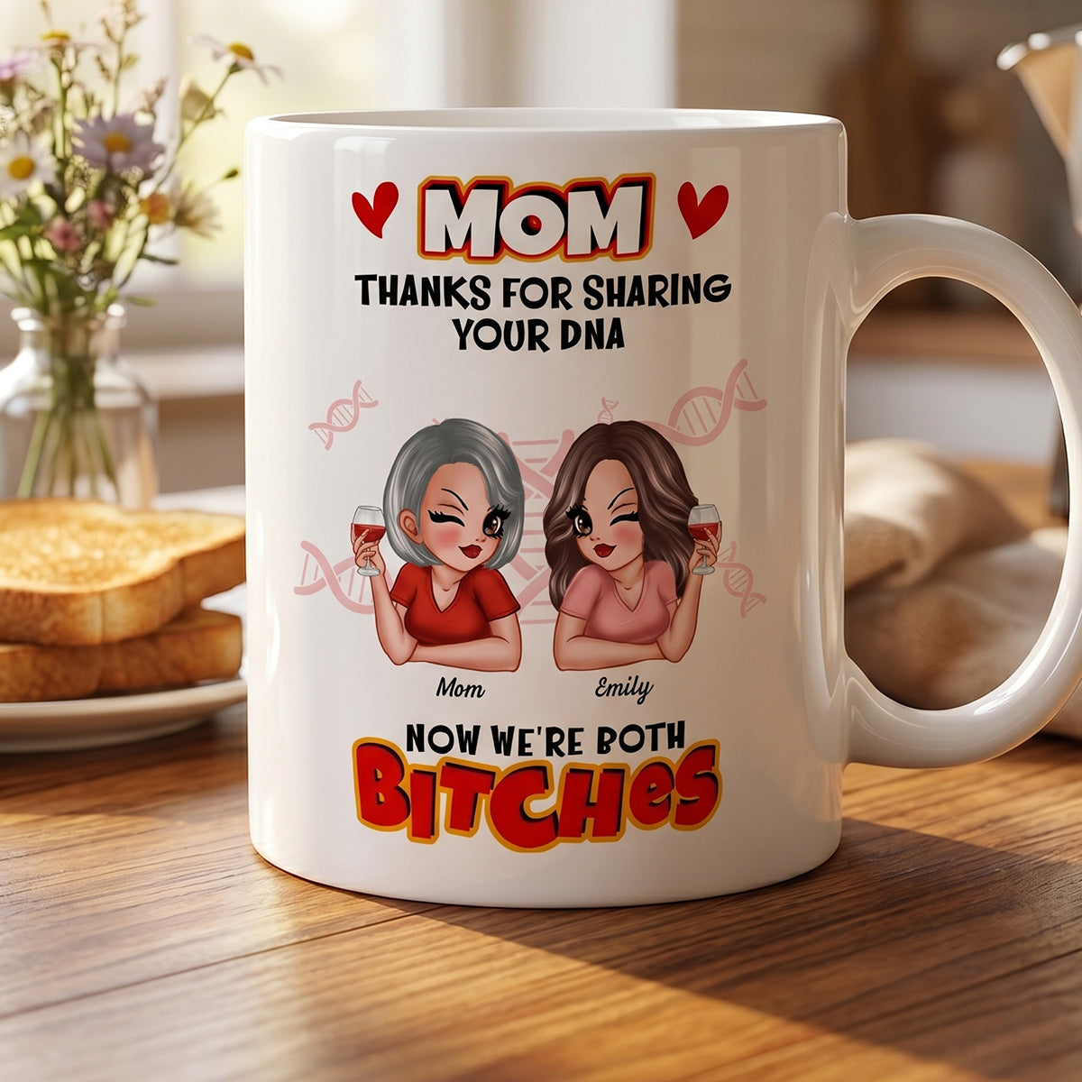 Thank You For Sharing Your DNA - Personalized Mug - Funny Mother's Day Gift For Mom From Daughter