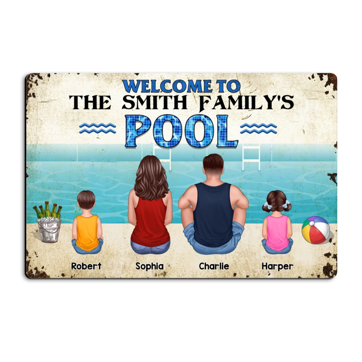 Welcome To Family Poolside Back View Personalized Metal Sign