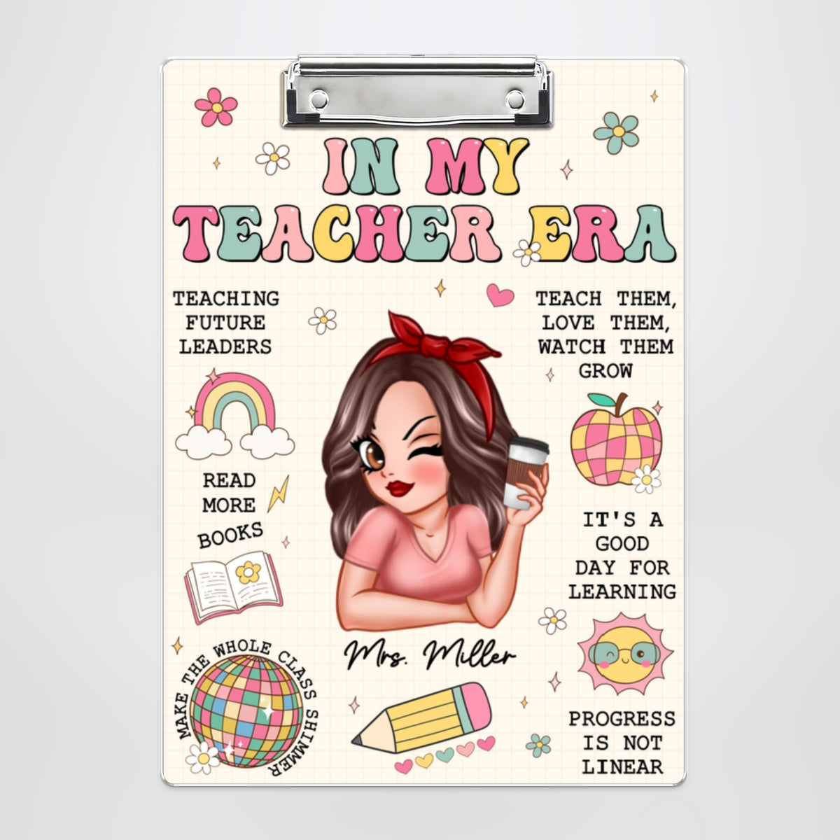 In My Teacher Era Teacher Affirmations Personalized Clipboard