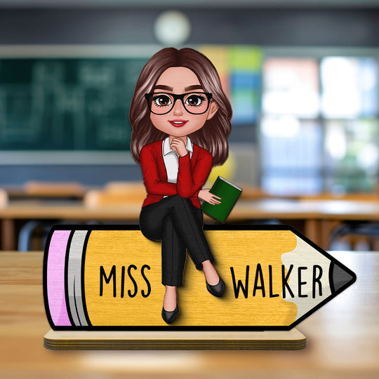 Doll Teacher Sitting On Pencil Personalized 2-Layer Standing Wooden Plaque, Back To School Gift For Teacher, Office Decor