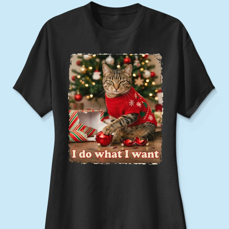 I Do What I Want Trouble Maker Upload Pet Photo - Personalized Shirt - Funny Christmas Gift For Pet Lovers
