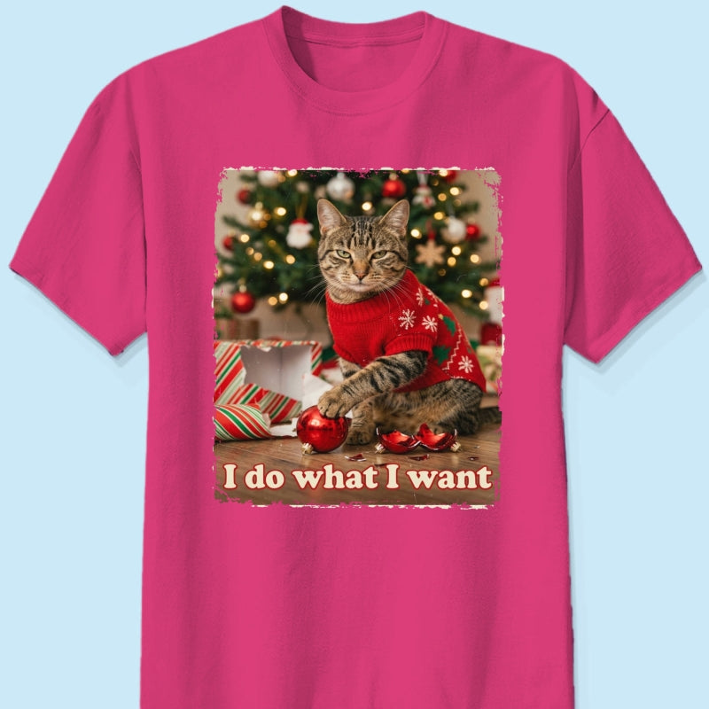 I Do What I Want Trouble Maker Upload Pet Photo - Personalized Shirt - Funny Christmas Gift For Pet Lovers