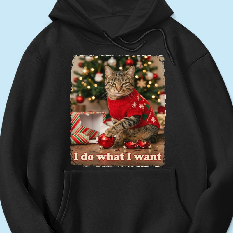 I Do What I Want Trouble Maker Upload Pet Photo - Personalized Shirt - Funny Christmas Gift For Pet Lovers