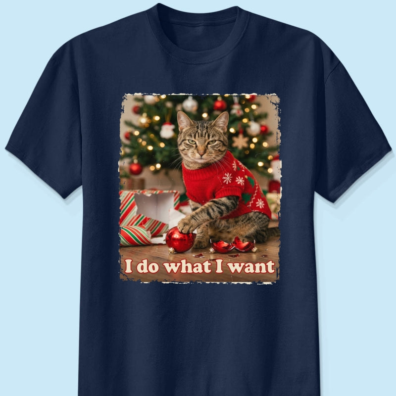 I Do What I Want Trouble Maker Upload Pet Photo - Personalized Shirt - Funny Christmas Gift For Pet Lovers