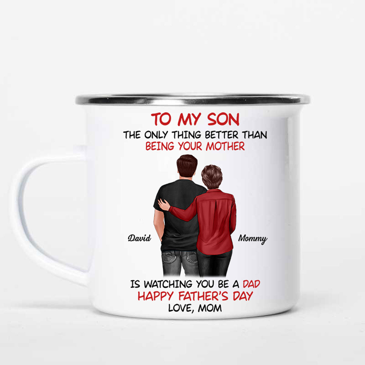 To My Son From Mom Happy Father‘s Day Back View Personalized Campfire Mug