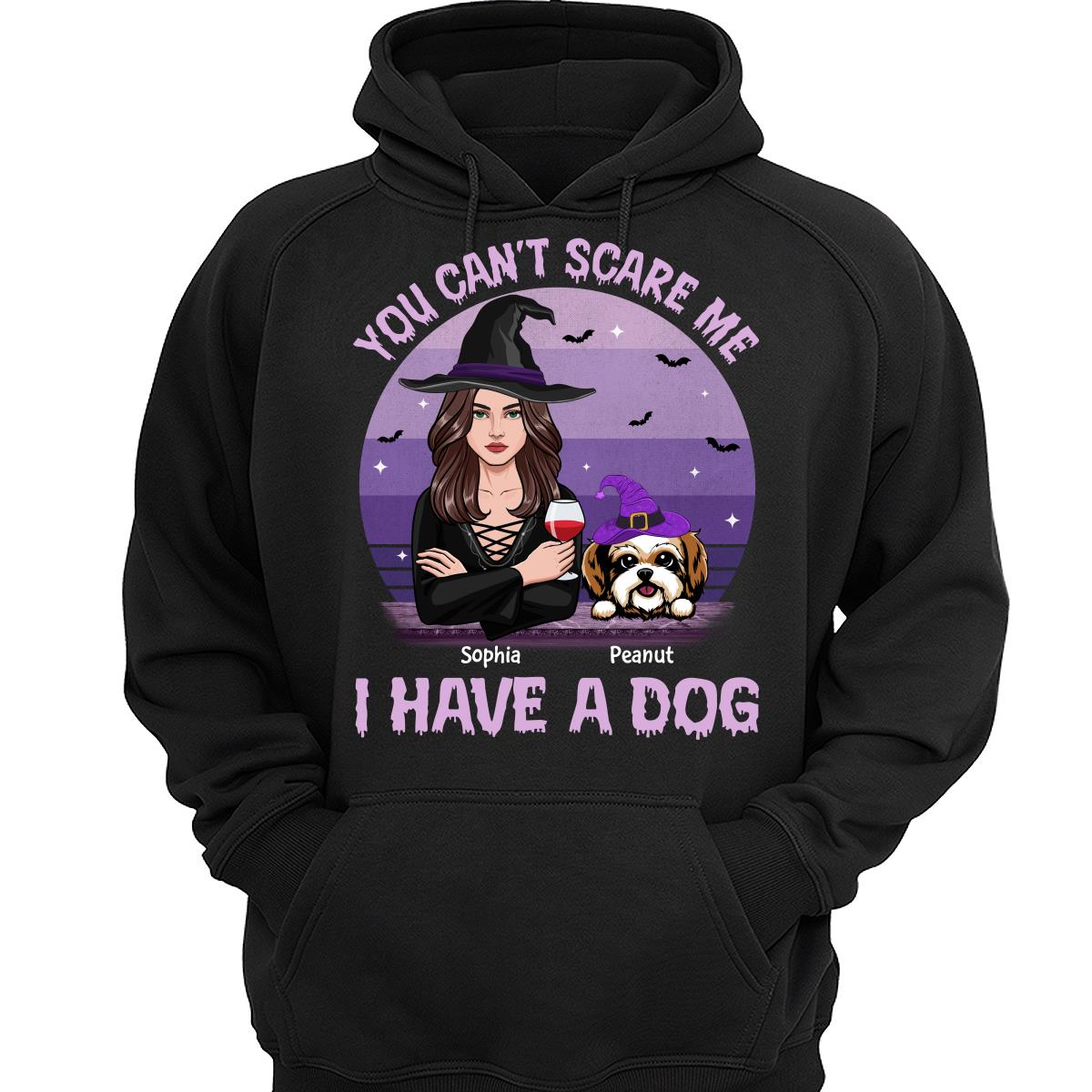 You Can‘t Scare Me I Have Dogs Halloween Personalized Shirt