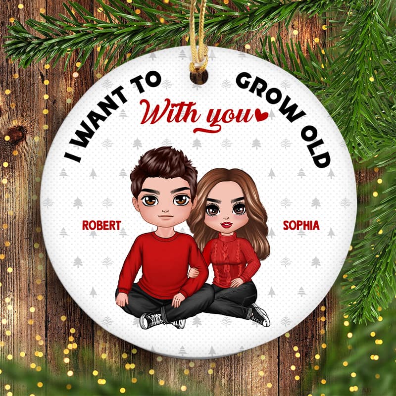 I Want To Grow Old With You Personalized Circle Ornament