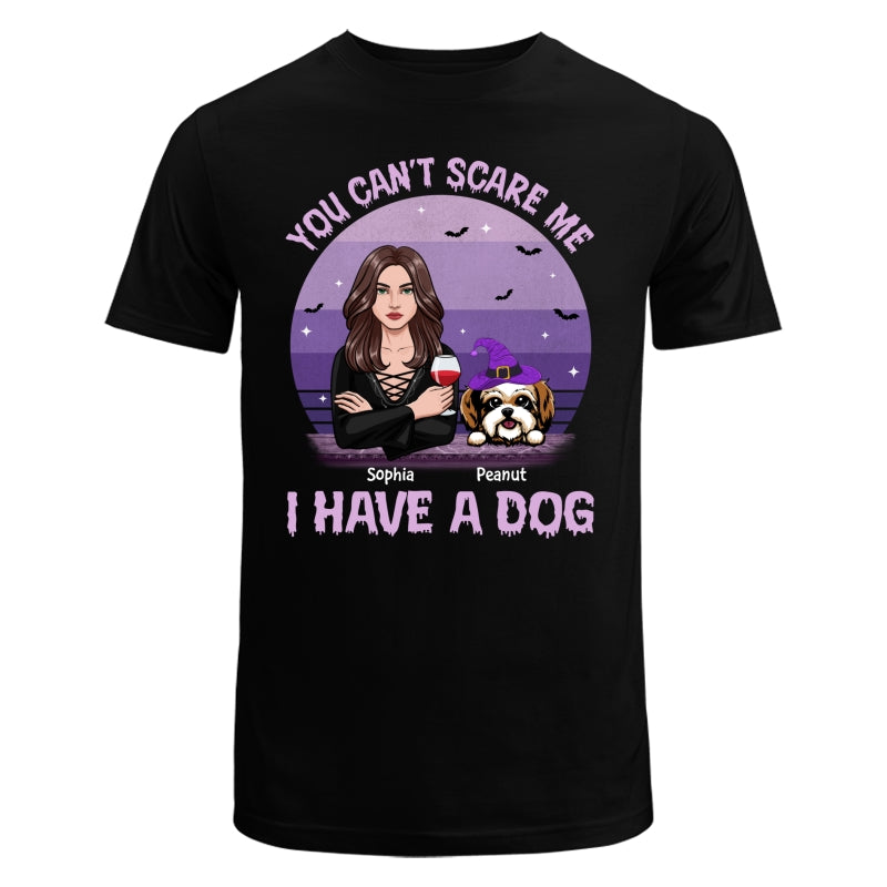 You Can‘t Scare Me I Have Dogs Halloween Personalized Shirt