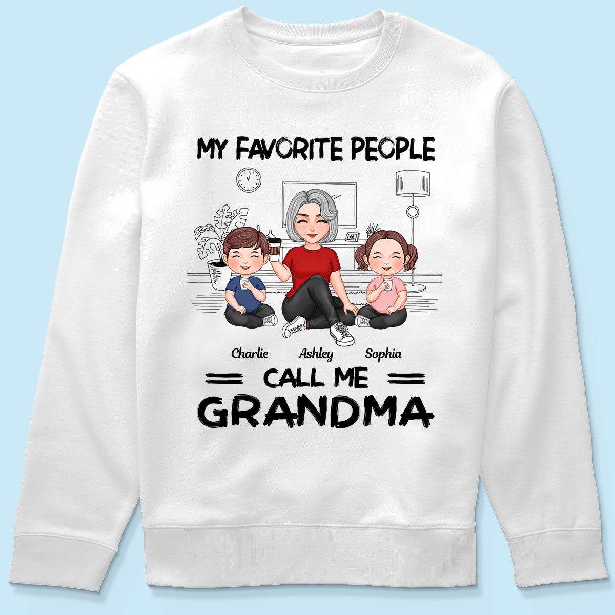 Grandma Grandkids Sitting Favorite People Call Me Grandma Personalized Shirt