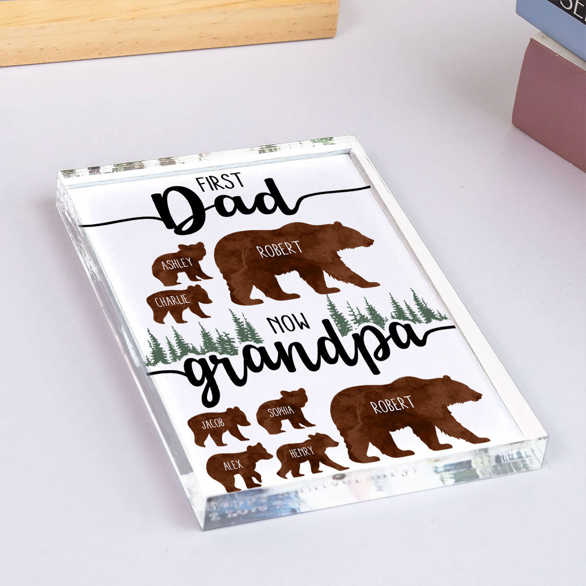 First Dad Now Grandpa Bear Personalized Acrylic Block, Father's Day gift for Dad, for Grandpa