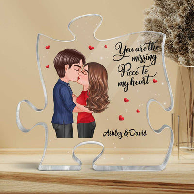 Couple Kissing The Missing Piece To My Heart Personalized Puzzle Acrylic Plaque - Valentine‘s Day Gift - Anniversary Gift For Him - Gift For Her