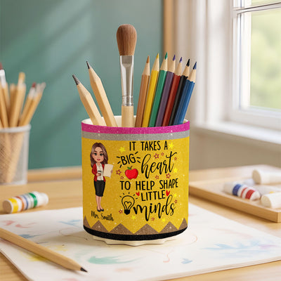 It Takes A Big Heart to Help Shape Little Minds Personalized Rotating Pen Holder, Teacher Appreciation Gift, Back To School Gift