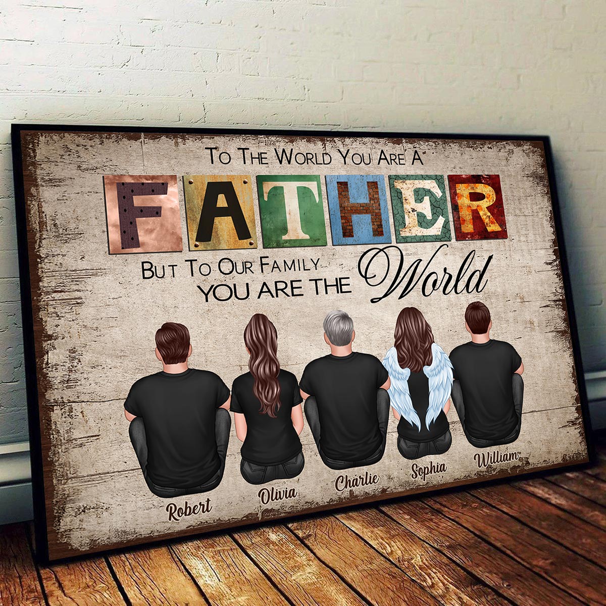 To The World You Are A Father Gift For Dad Personalized Horizontal Poster