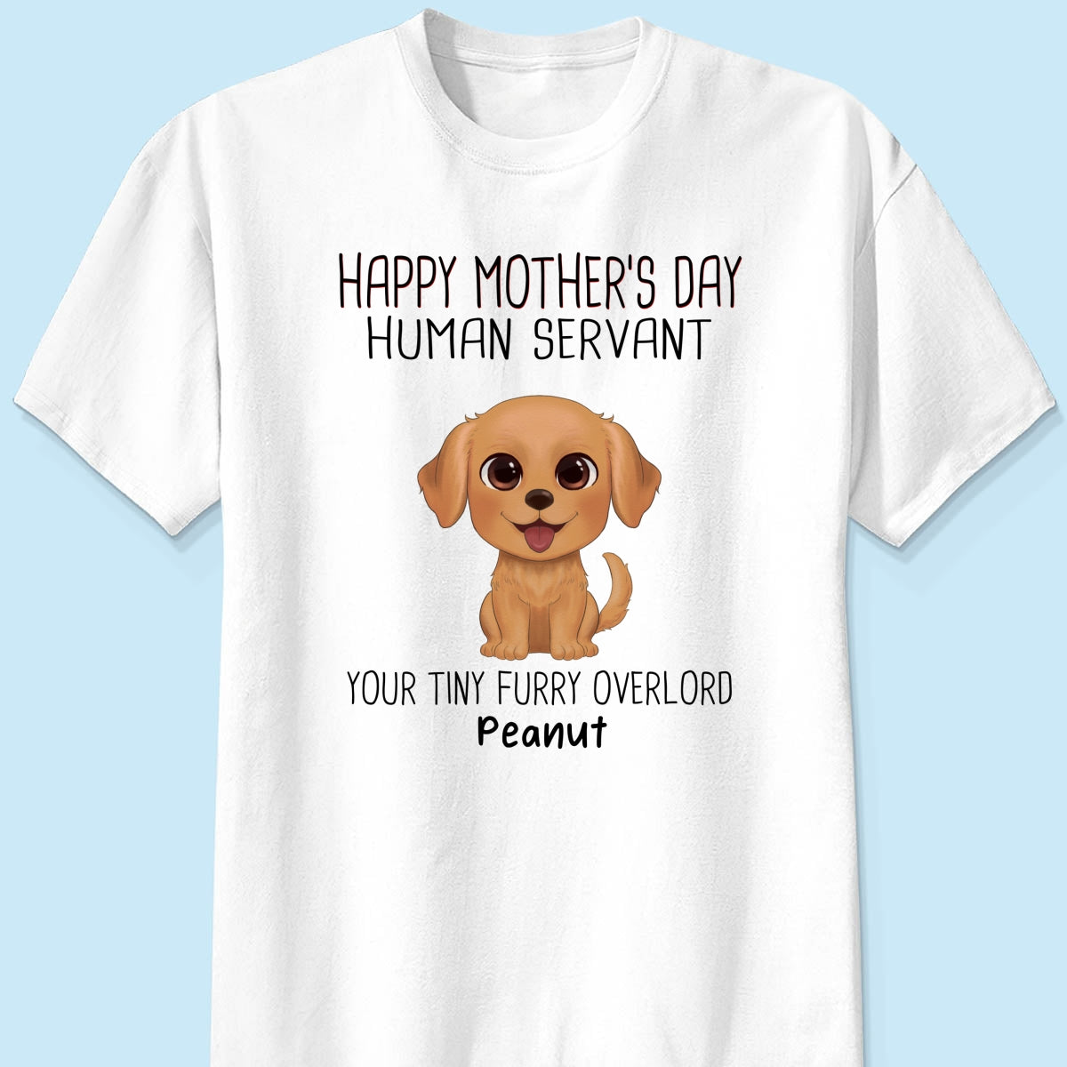 Watercolor Cute Dogs Happy Mother‘s Day Dog Human Servant Personalized Shirt