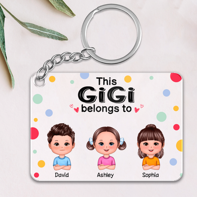 This Gigi Dad Mom Grandma Grandpa Belongs To Cute Doll Kids Personalized Acrylic Keychain