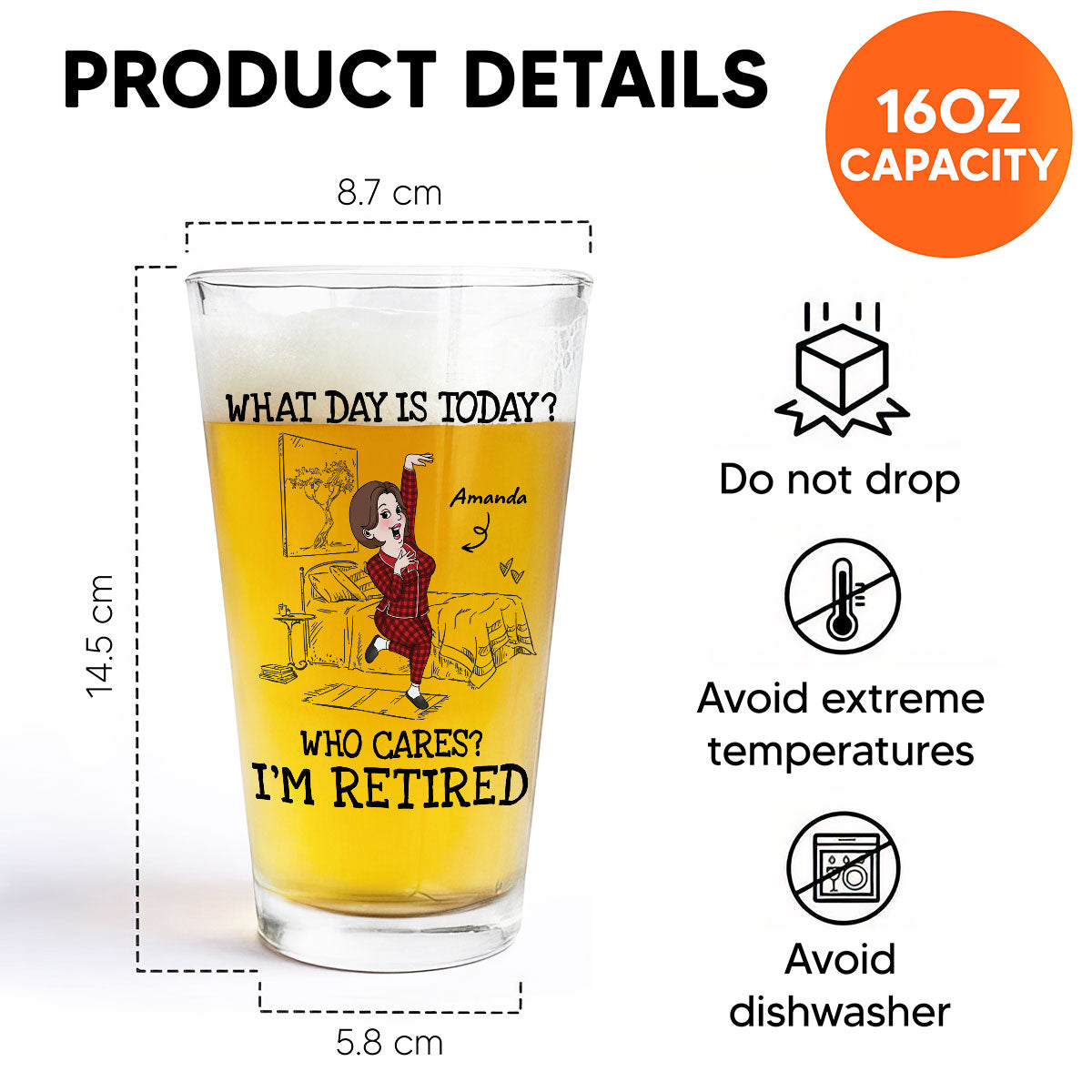 What Day Is Today Who Cares Funny Retired Old Man Woman Custom Calendar Personalized Beer Glass, Retirement Gift