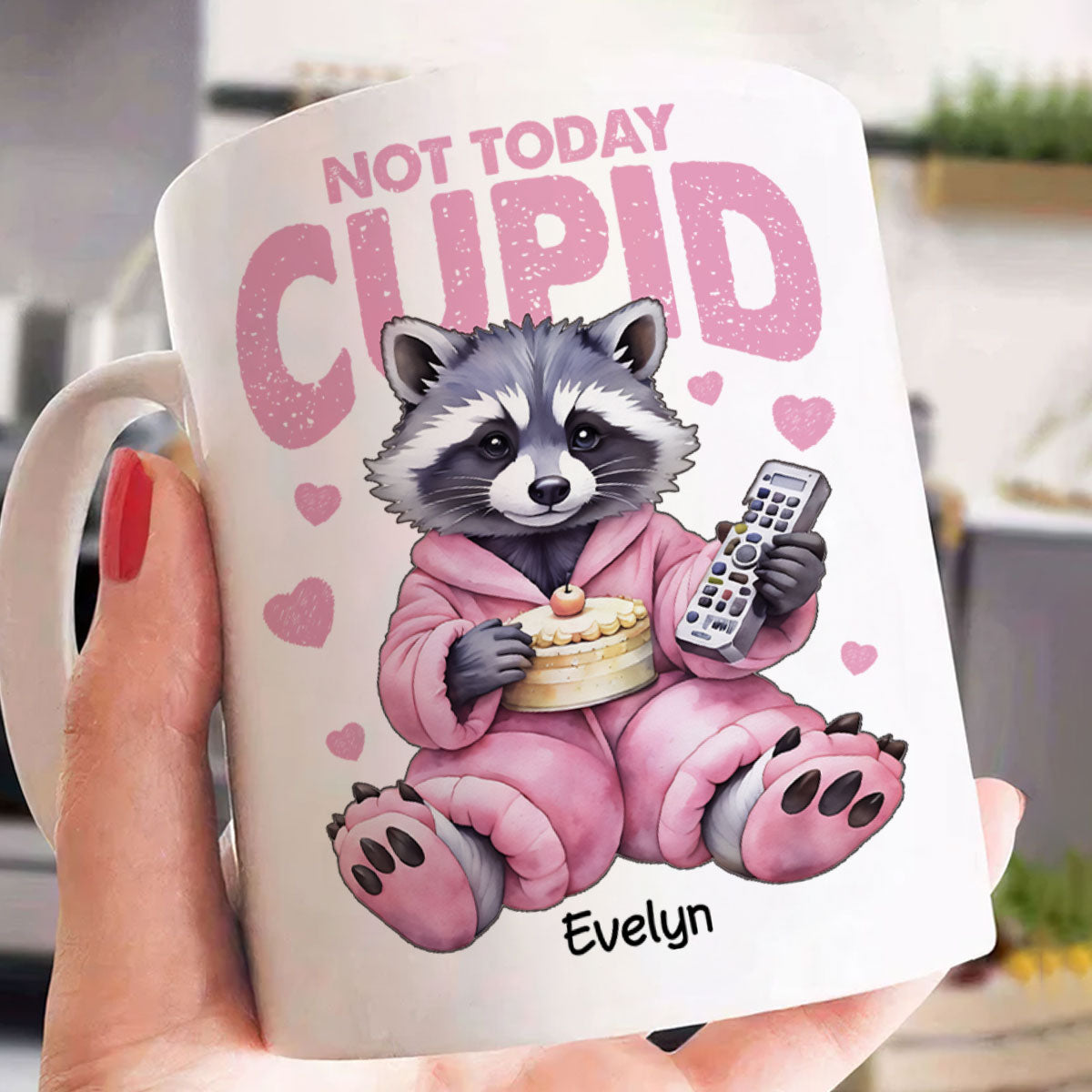 Not Today Cupid Anti- Funny Raccoon Personalized Mug