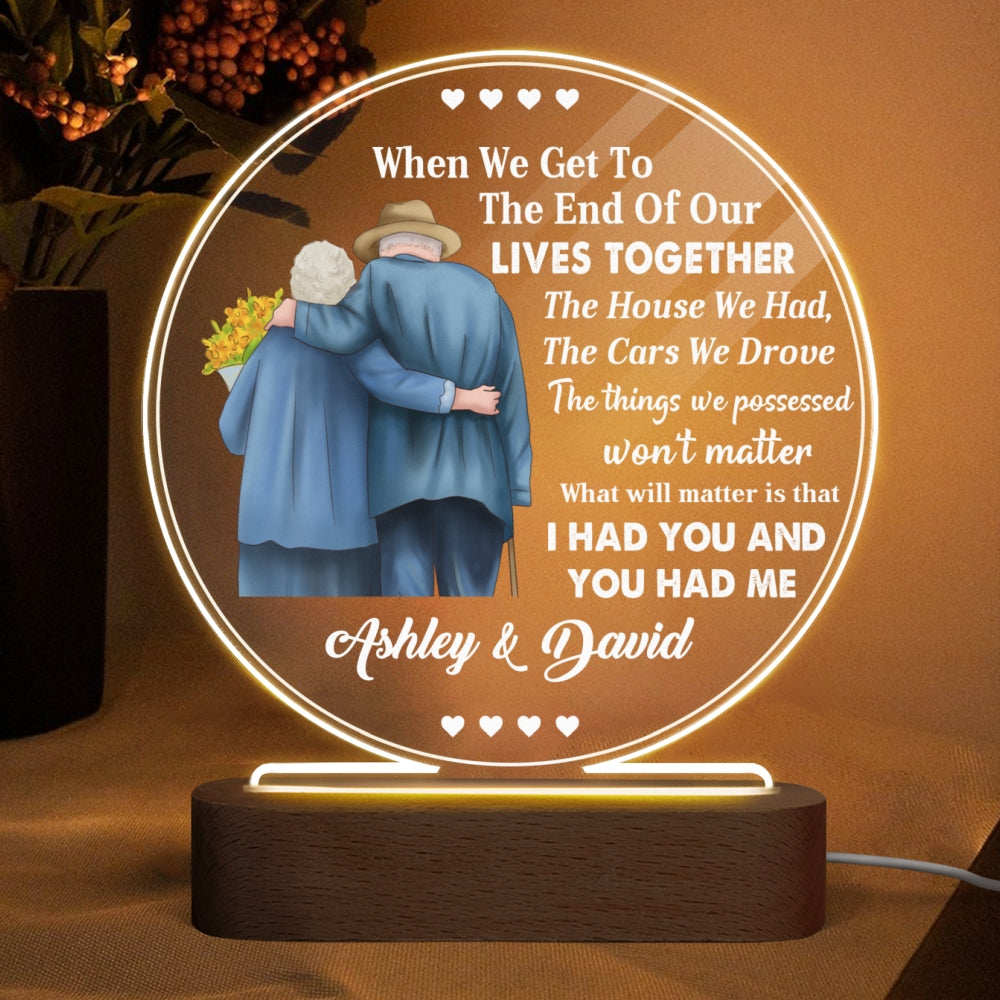 Old Couple Back View When We Get Old Personalized Circle Acrylic Plaque With LED Night Light