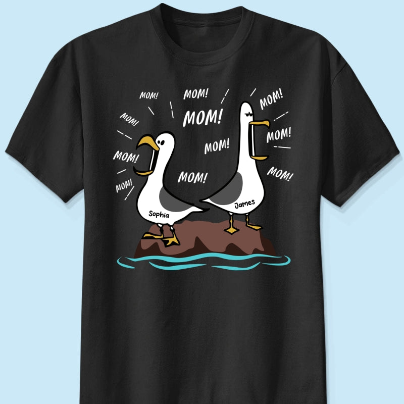 Seagull Mom Mom Mom Custom Name - Personalized Shirt - Funny Mother's Day Gift For Mom