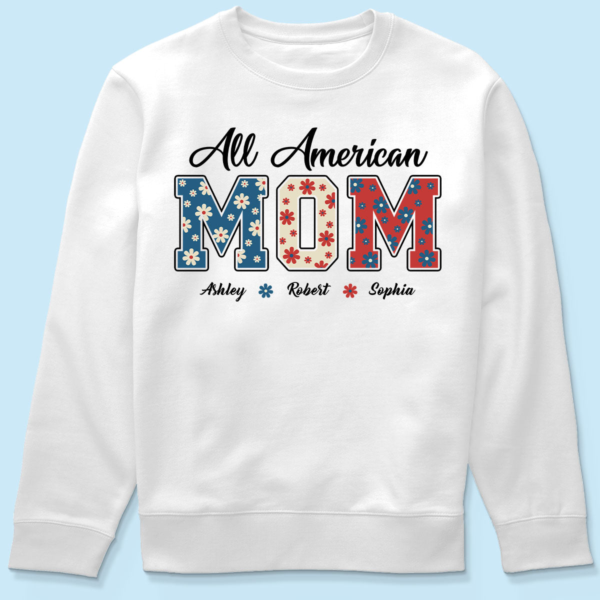 All American Mom 4th Of July Floral Independence Day Personalized Shirt