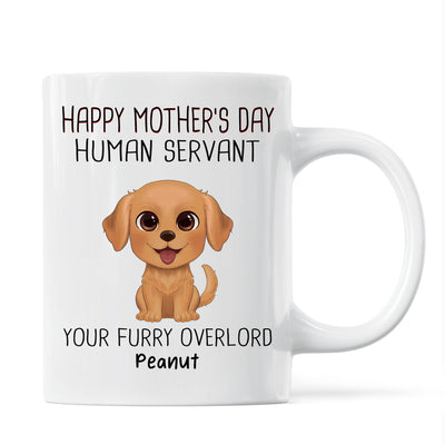 Watercolor Cute Dogs Happy Mother's Day Human Servant Personalized Mug, Gift For Dog Mom, Dog Lovers