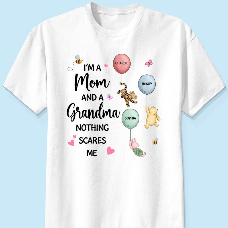Nothing Scares Me I‘m A Mom And A Grandma Cute Characters Personalized Shirt