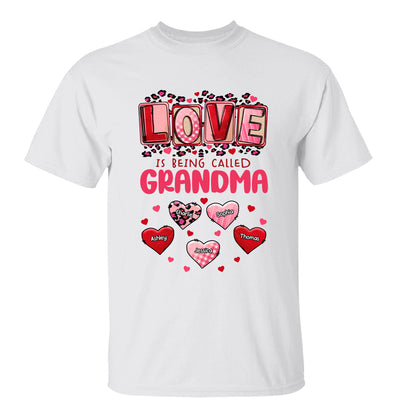 Pink Red Leopard Grandma Mom Love Is Being Called Personalized Shirt