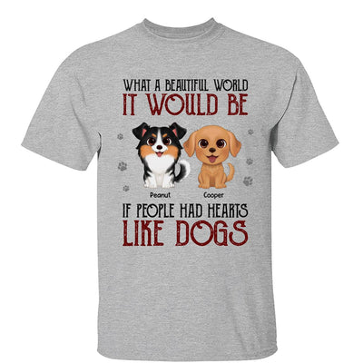 Watercolor Cute Dogs What A Beautiful World Personalized Shirt
