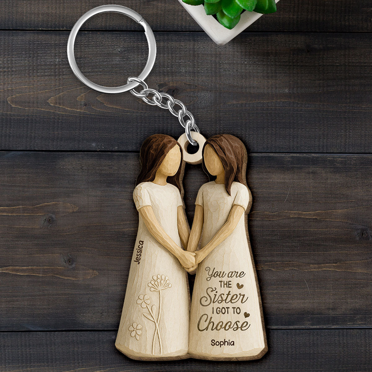 You Are The Sister I Got To Choose Personalized Wooden Keychain, Birthday Gift Friendship Gift for Besties, Best Friends