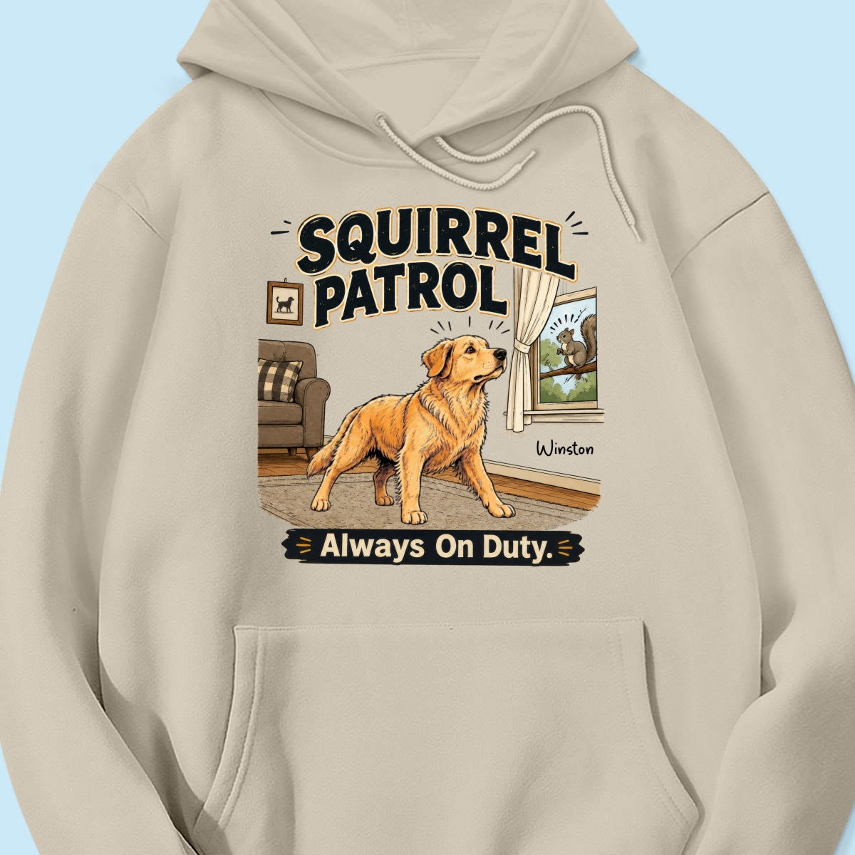 Squirrel Patrol Always On Duty Custom Dog Photo - Personalized Shirt - Funny Gift For Dog Lover