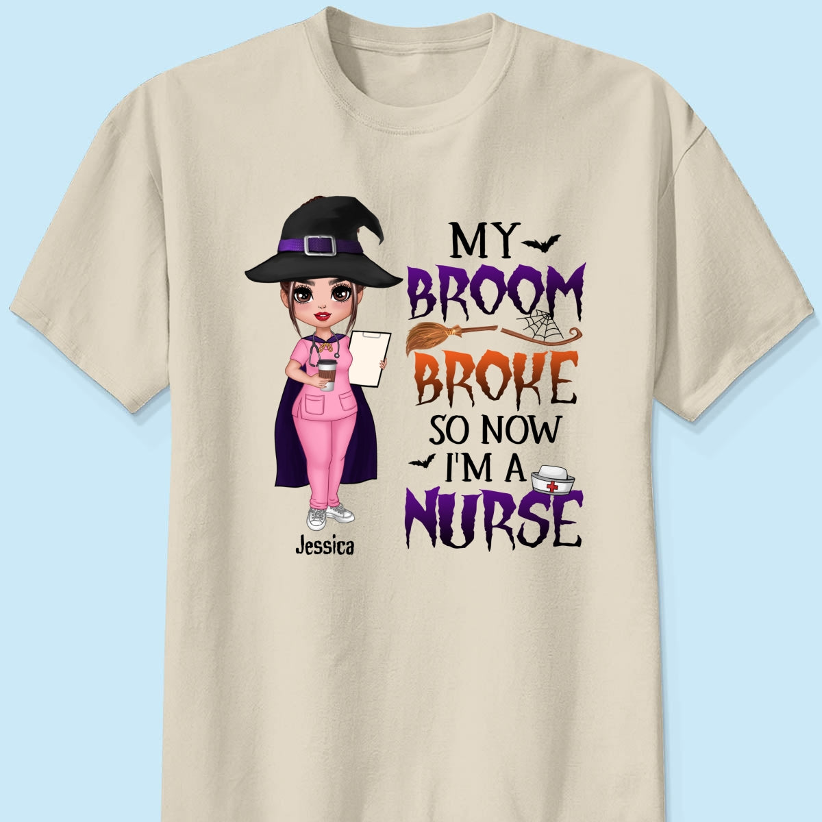 Halloween Doll Nurse My Broom Broke Personalized Shirt