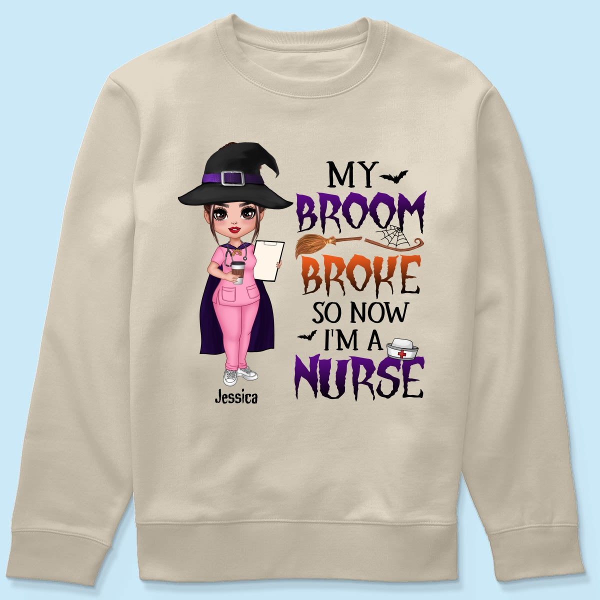 Halloween Doll Nurse My Broom Broke Personalized Shirt