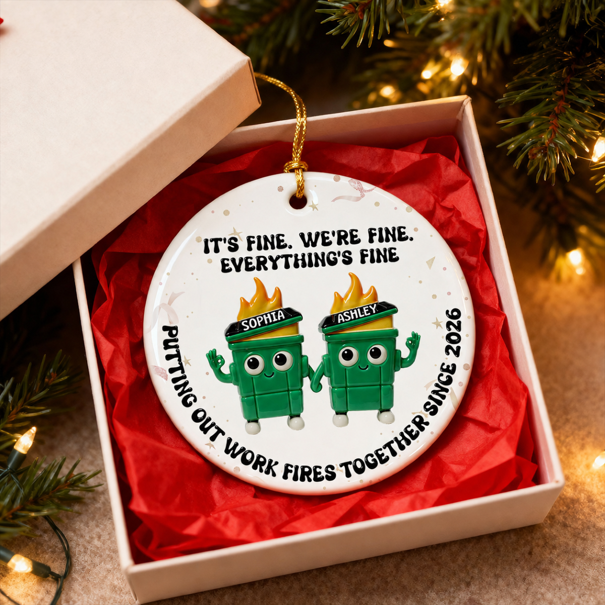 Putting Out Work Fires Together Work Bestie 3D Effect Dumpster Fires - Personalized Ceramic Ornament - Funny Gift For Colleagues