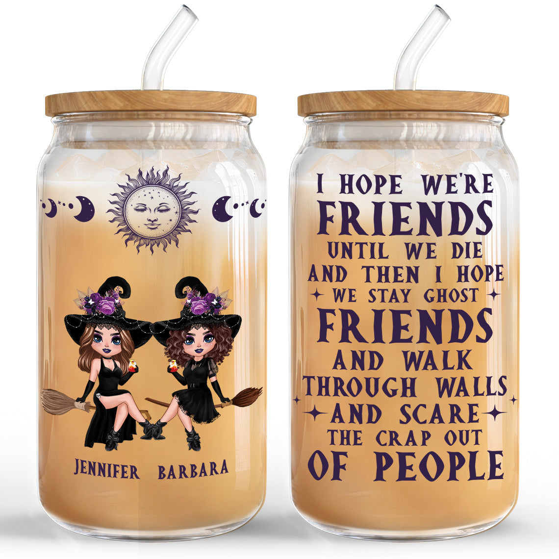 Witch Besties Hope We're Friends Until We Die Personalized Glass Can, Halloween Gift For Best Friends