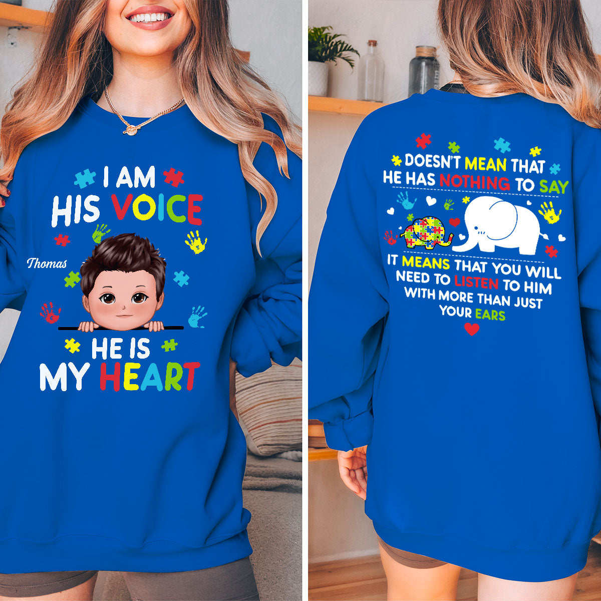 I'm His Voice Autism Mom Autism Dad Autism Awareness Personalized Double Sided Sweatshirt