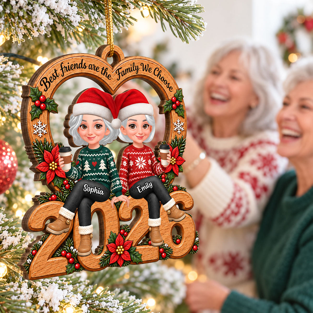 Best Friends Are Family We Choose Christmas Vibe - Personalized Wooden Ornament - Christmas Gift For Best Friends, Besties