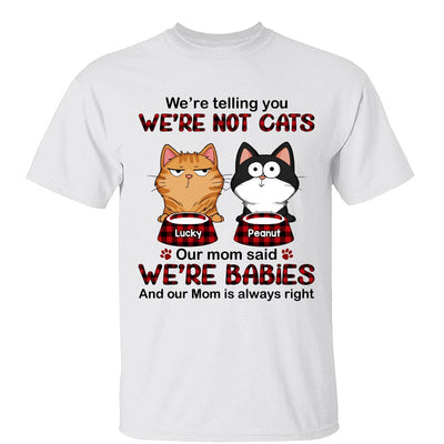 Telling You I‘m Not A Cat Funny Cats Expressions Personalized Shirt