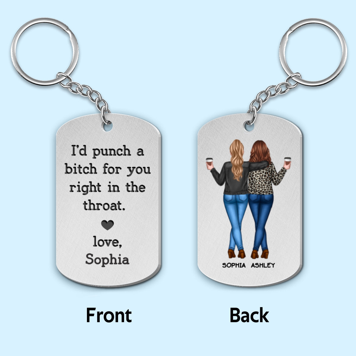 I'd Punch A Bitch For You Gift For Besties Personalized Metal Keychain