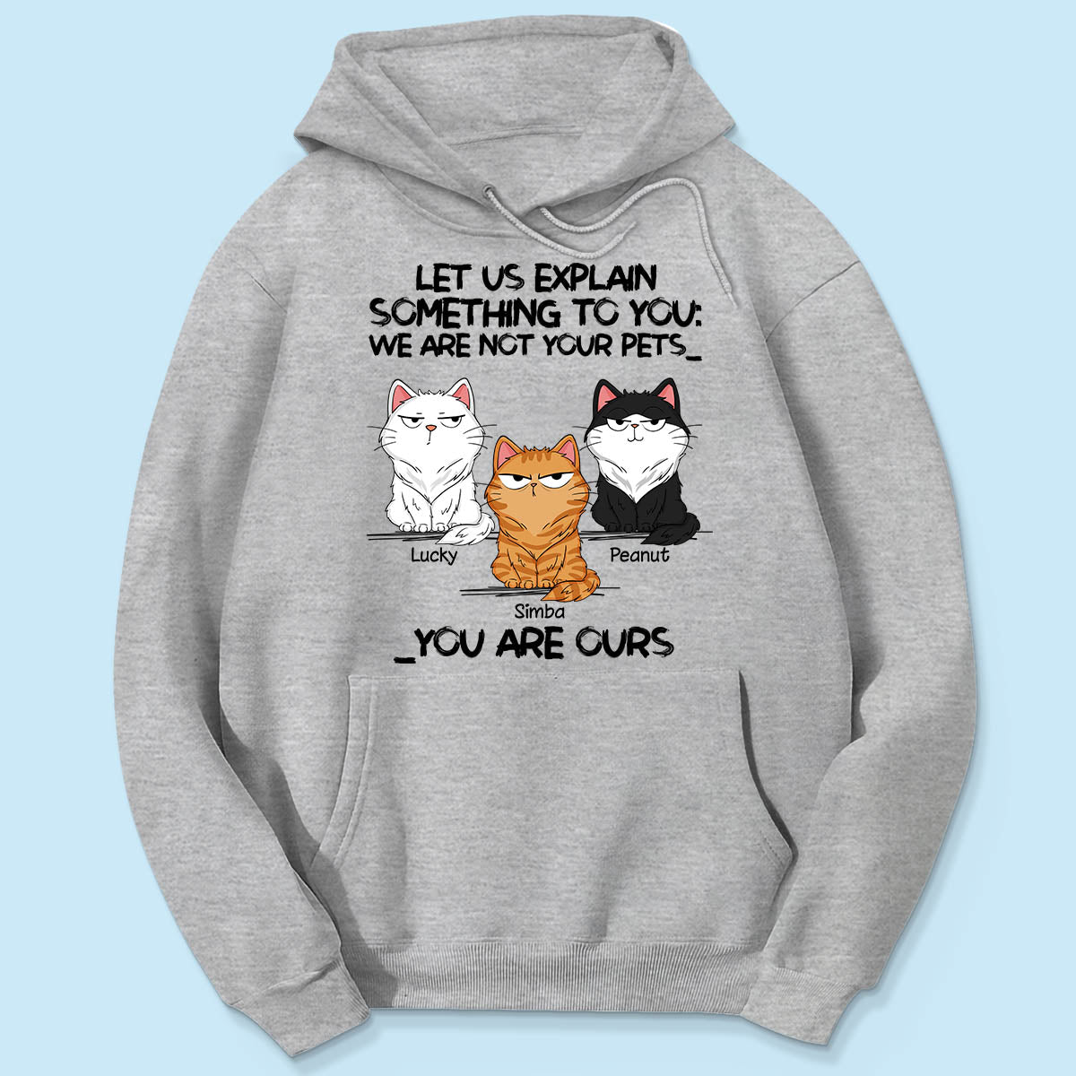 I‘m Not Your Pet Funny Expression Cat Personalized Shirt