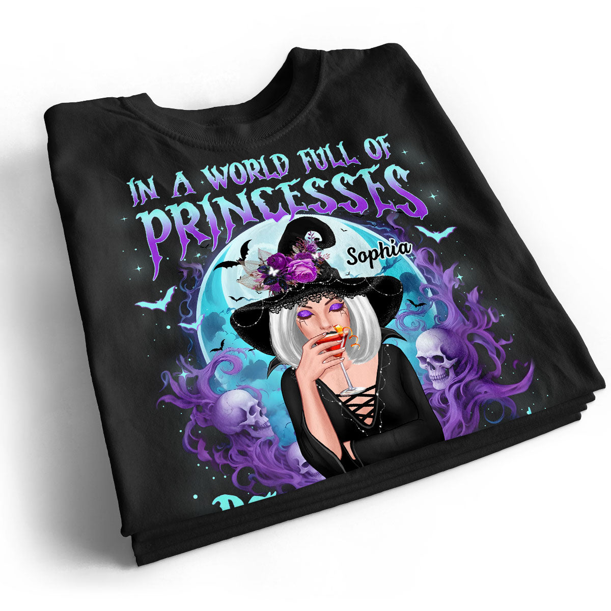 In A World Full Of Princesses Be A Witch Personalized Shirt, Gift For Girl, Woman