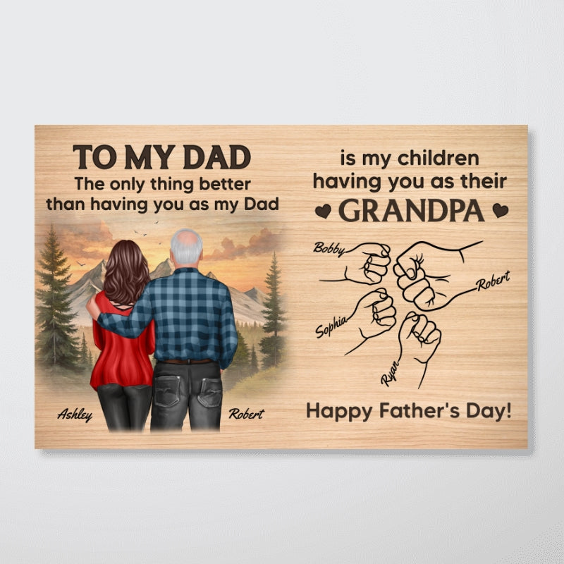 To Dad My Children Having You As Their Grandpa Fist Bumps Personalized Poster, Gift For Dad