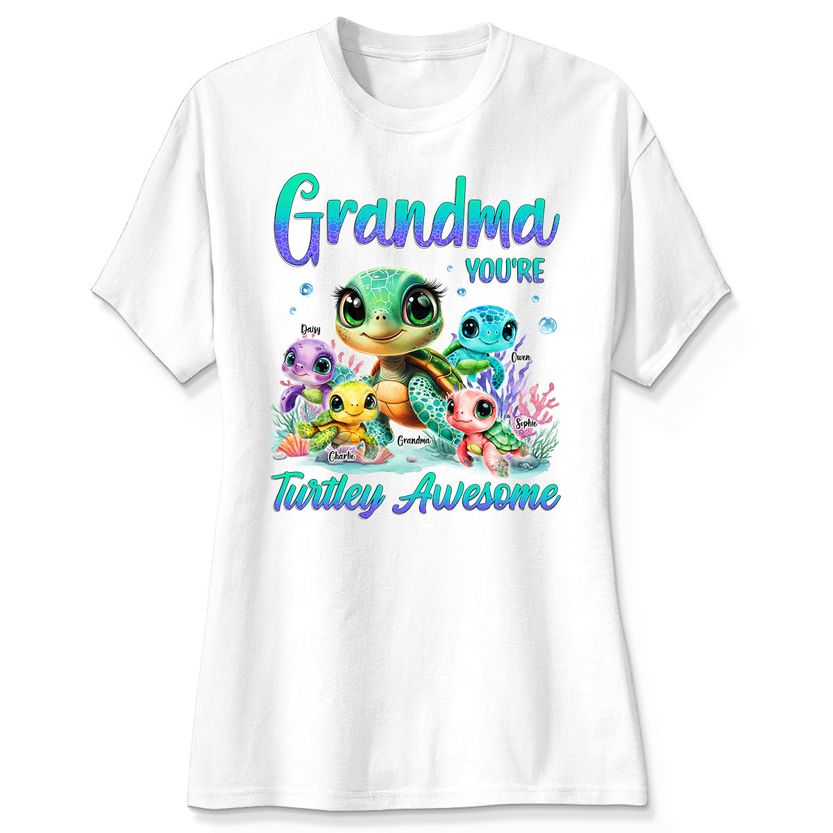 Grandma You're Turtley Awesome Personalized Shirt, Gift for Grandma